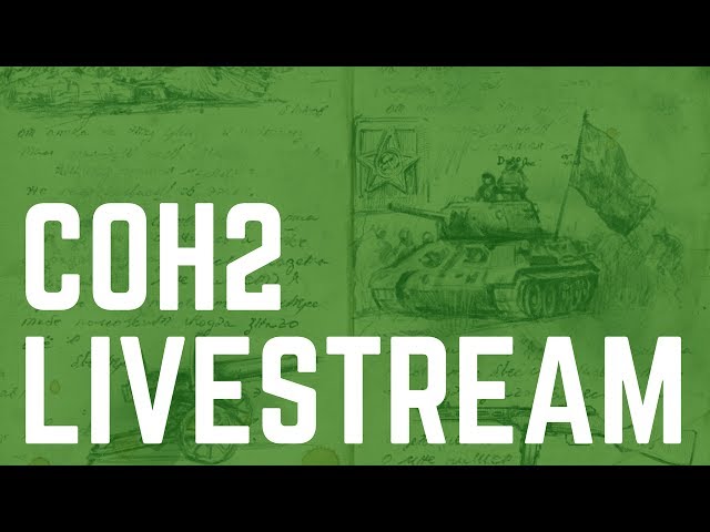 COH2 Livestream