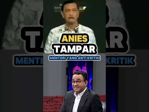 ANIES BASWEDAN TAMPAR KERAS MENTERI YANG ANTI KRITIK. #aniesbaswedan #anies #luhutbinsarpandjaitan