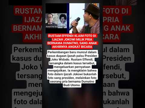 Rustam Effendi Klaim Foto di Ijazah Jokowi Milik Pria Bernama Dumatno, Sang Anak Akhirnya Bicara