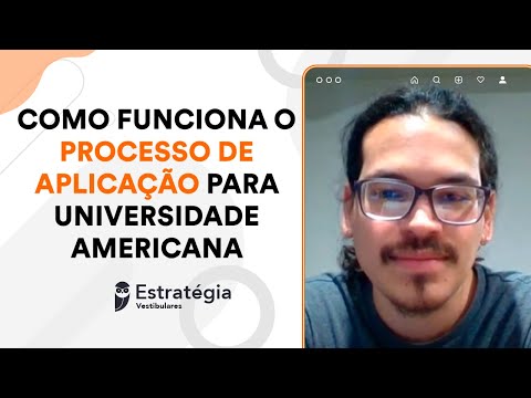 Como funciona o processo de aplicação para universidade americana