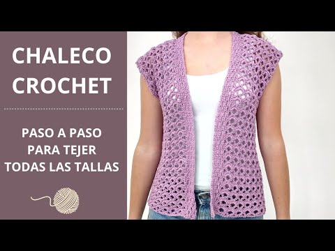 🧶 Como tejer chaleco a crochet super fácil y adaptar a cualquier talla
