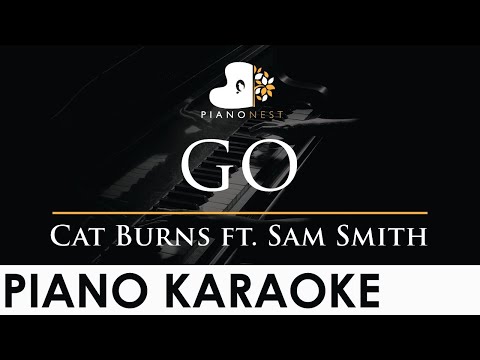 Cat Burns – go ft. Sam Smith – Piano Karaoke Instrumental Cover with Lyrics