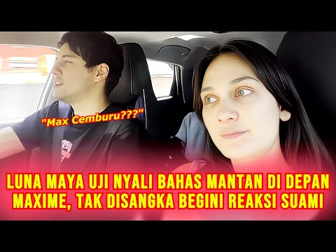 Momen Luna Maya Bahas Mantan Di Depan Maxime Bouttier, Tak Disangka Begini Reaksi Maxime, Luna Kaget