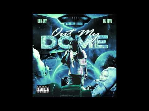 OBN Jay X DJREV - Lost My Dome  (Official Audio)