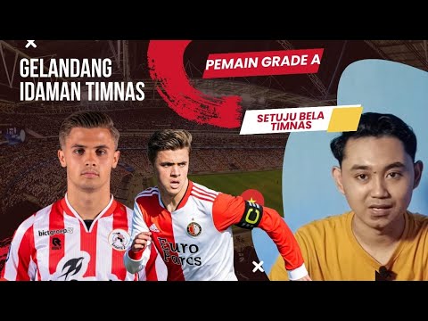 100% ASLI KETURUNAN!! GELANDANG CERDAS INI SIAP DINATURALISASI | PENERUS THOM HAYE