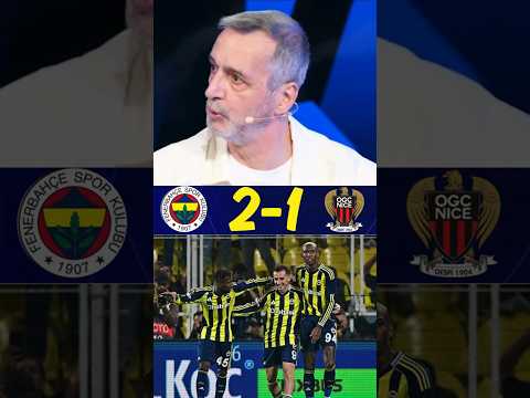 Fenerbahçe 2-1 Nice Maç Sonu Yorumu Abdülkerim Durmaz #shots