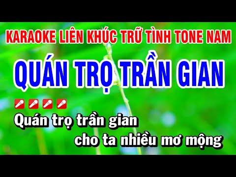 Karaoke Liên Khúc Trữ Tình Nhạc Sống Tone Nam Dễ Hát – Quán Trọ Trần Gian | Hoài Phong Organ