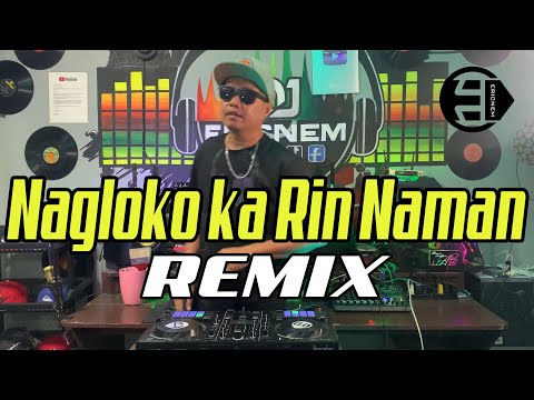 Viral Tiktok | Nagloko ka rin naman Dance Remix | Dj Ericnem