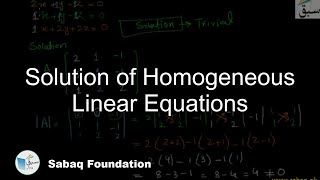 Solution of Homogeneous Linear Equations