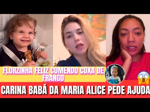 VIRGÍNIA, BABÁ CARINA PEDE AJUDA E EXPLICA SITUAÇÃO 😱 MARIA FLOR FELIZ COMENDO COXA DE FRANGO 🥰