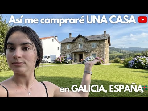 Así me compraré Mi Casa en Galicia, 🇪🇸. Todo lo que tienes que saber…