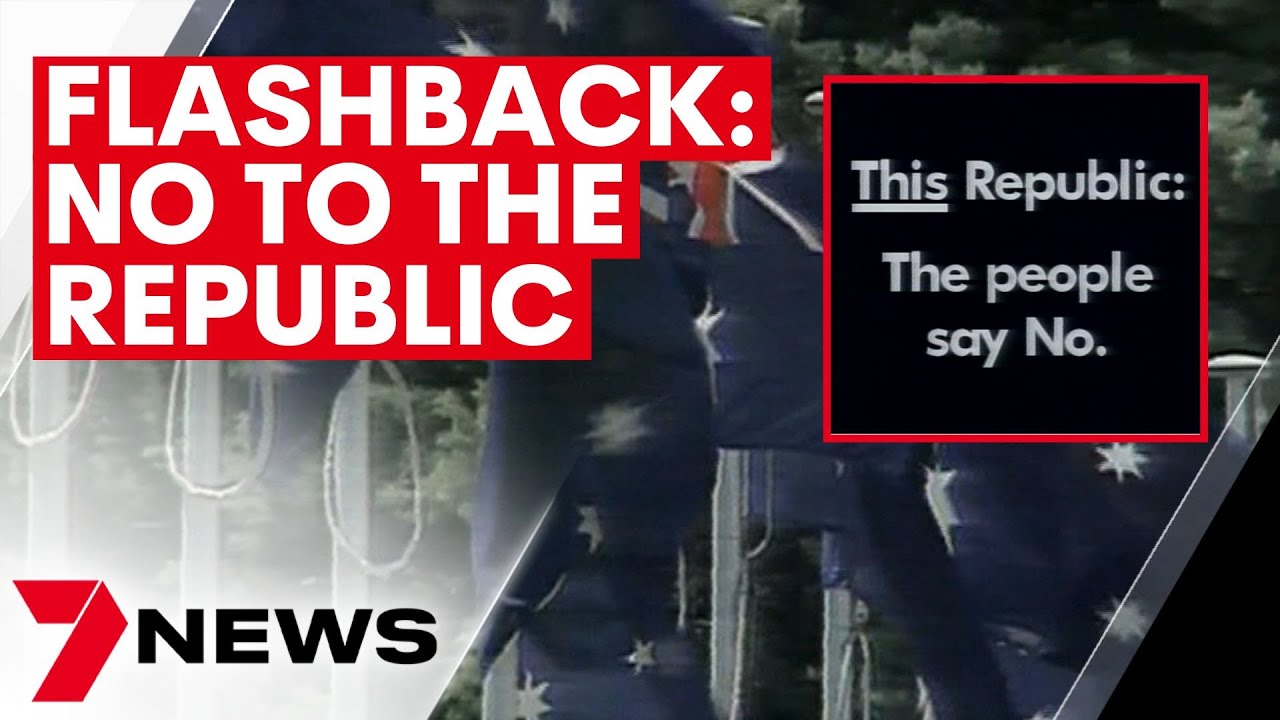 Flashback: The ‘No’ Vote to Making Australia a Republic