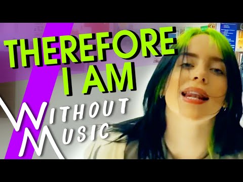 BILLIE EILISH - Therefore I Am (#WITHOUTMUSIC Parody)