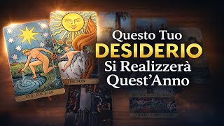 Questo Tuo DESIDERIO Si  Realizzerà Quest'Anno ☘️ TAROCCHI INTERATTIVI OGGI ✨
