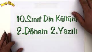 10.Sınıf Din Kültürü 2.Dönem 2.Yazılı