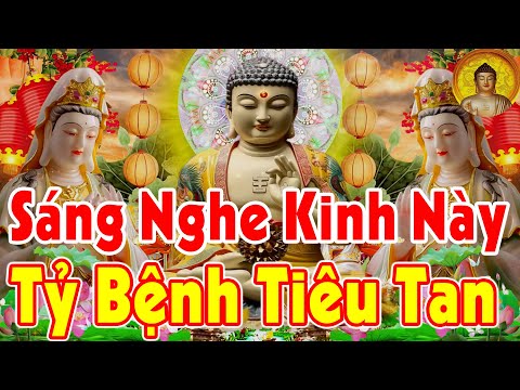 Tu 1000 Kiếp Chỉ Bằng 1 Giây Nghe Kinh Này, Rước Lộc Đón Tài Làm Ăn Tấn Tới Hưng Thịnh Ngàn Đời