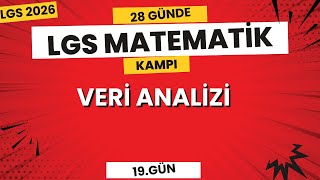 LGS 2026 | Veri Analizi | 28 Günde LGS Matematik Kampı 19.Gün