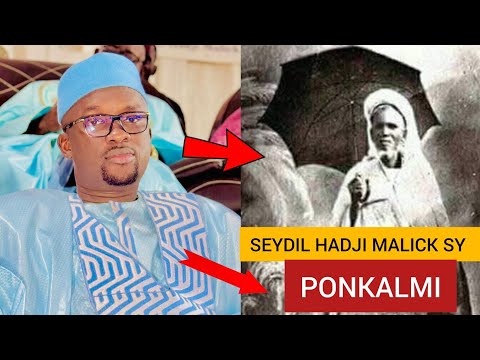 L'INTÉGRALITÉ CAUSERIE DE OUSTAZ MAKHTAR SARR SUR LA DIMENSION CHEIKH SEYDIL HADJI MALICK PONKALMI