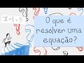 Understanding Equations