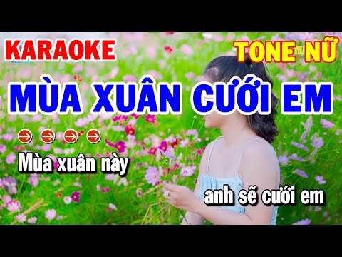 Karaoke Mùa Xuân Cưới Em Tone Nữ | Nhạc Sống Cha Cha Cha Beat Hay Dễ Hát | Thanh Hải