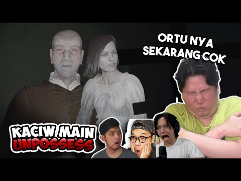 KEMARIN ANAKNYA SEKARANG ORTUNYA - Unpossess Indonesia #2