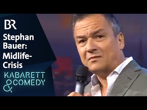 Stephan Bauer: Midlife-Crisis | Kabarett aus Franken | BR Kabarett & Comedy