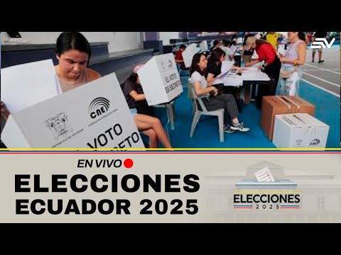 ELECCIONES ECUADOR 2025 - Sigue el Minuto a Minuto Aquí | Ecuavisa