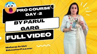 PRO COURSE DAY -2 FULL MAKEUP TUTORIAL BY PARUL GARG 🥰🥰||@ParulGargOfficial  #bridalmakeup#shorts✨