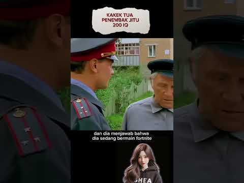 KAKEK TUA SANG PENEMBAK JITU 200 IQ #cuplikanfilm #alurfilmaction #alurceritamovie