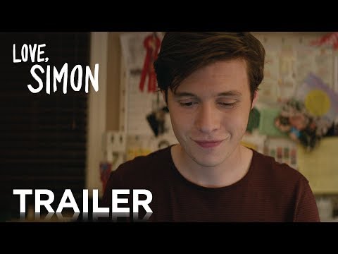 Love, Simon | Official Trailer 2 [HD] | 20th Century FOX