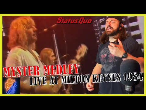 WHAT ARE THESE?!! | Status Quo - Mystery Medley (Milton Keynes, End Of The Road / 1984 | REACTION