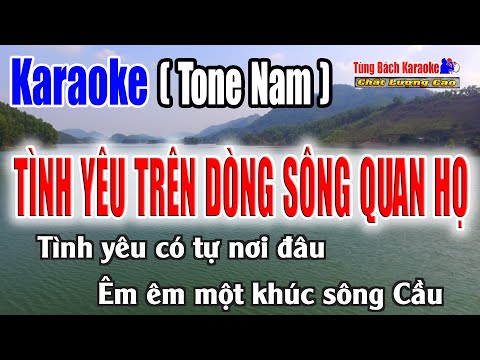 Tình Yêu Trên Dòng Sông Quan Họ || Karaoke Tone Nam – Bản Nhạc Cha Cha [ Nhạc Sống Tùng Bách ]