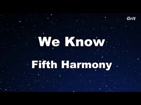 We Know – Fifth Harmony Karaoke 【No Guide Melody】Instrumental