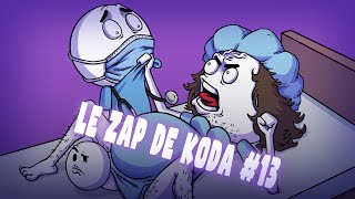 Le ZAP de Koda #13