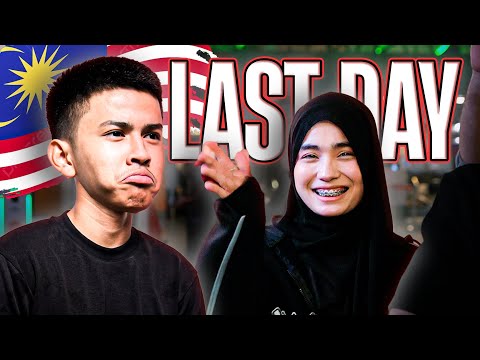LAST DAY KAT MALAYSIA !!