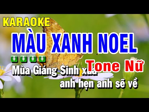 Karaoke Màu Xanh Noel Nhạc Sống Tone Nữ | Huỳnh Anh