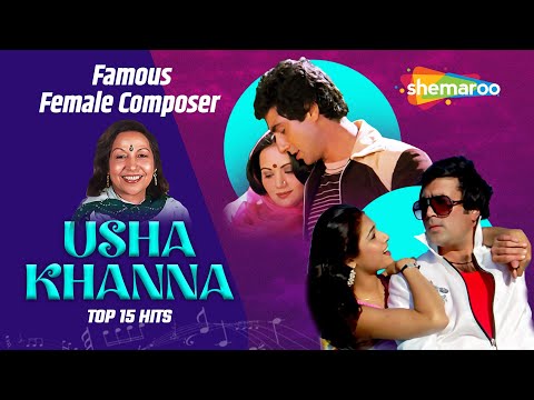 Best of Usha Khanna Famous Female Composer | Bollywood old Hindi Songs | Video Jukebox