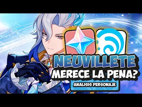 NEUVILLETE, SI NO LO SACAS ESTÁS COMETIENDO UN ERROR! | GENSHIN IMPACT