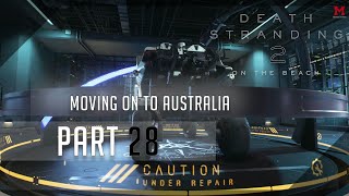 Death Stranding 2: On The Beach 100% S-Rank (Brutal) Walkthrough 28 Moving on to Australia