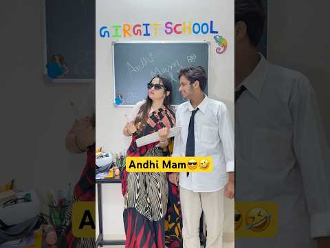 Andhi Mam 😎🤣 | Sneha Choudhary | #shortvideo #comedy #trending #funny #school