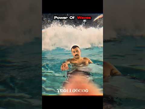 Power Of Waves💀 #troll #trollface #edit