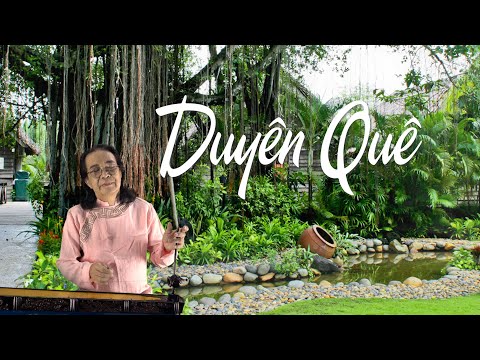 DUYÊN QUÊ -đàn bầu :PHẠM ĐỨC THÀNH (Remix)