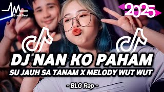 DJ SU JAUH SA TANAM TAPI HATI TRA HASIL (NAN KO PAHAM) ♫ TIKTOK FYP VIRAL REMIX VERSION