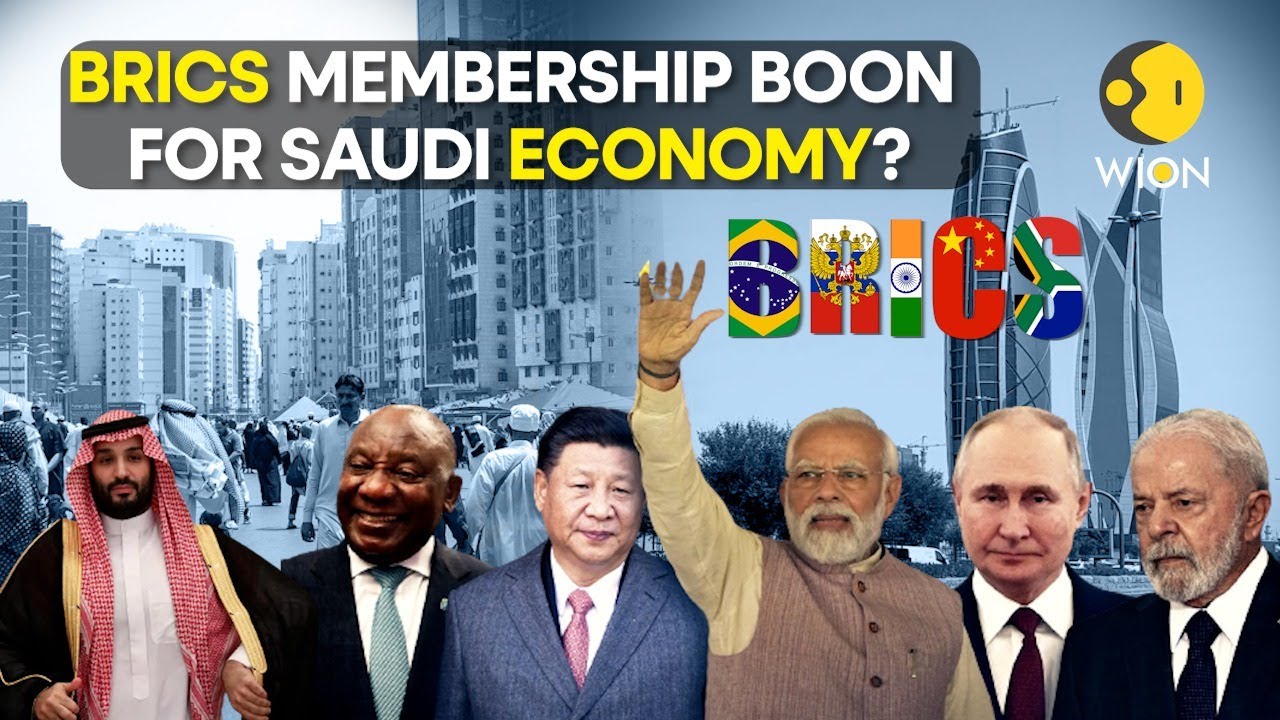 BRICS Membership: A Potential Game-Changer for Saudi Arabia’s Economy