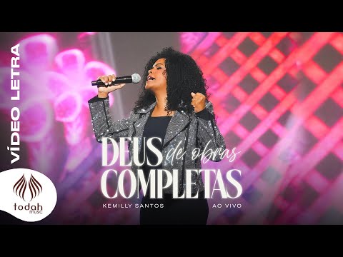 Kemilly Santos | Deus de Obras Completas [Vídeo Letra]