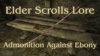 Admonition Against Ebony