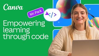 Use Canva Code to empower students learning