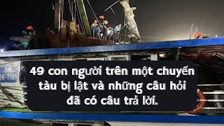 49 CON NGƯỜI TRÊN 1 CHUYẾN TÀU BỊ LẬT Ở HẠ LONG  VÀ NHỮNG CÂU HỎI ĐÃ CÓ CÂU TRẢ LỜI?