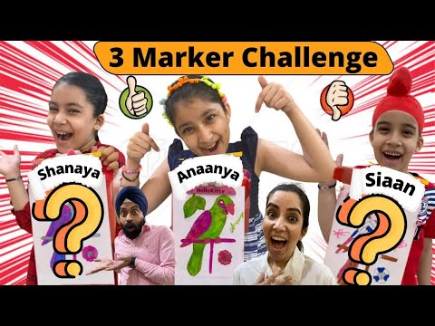 3 Marker Challenge - Anaanya Vs Shanaya Vs Siaan | Ramneek Singh 1313 | RS 1313 VLOGS