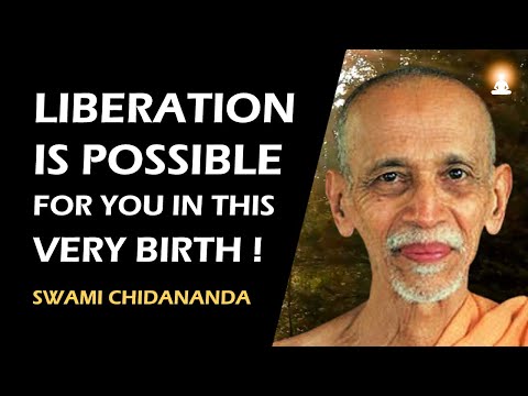 YOU CAN EARN IT IN THIS VERY BIRTH (No Power on Earth can Prevent You) | Swami Chidananda